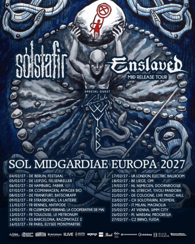 SÓLSTAFIR, ENSLAVED, GAAHLS WYRD - Sol Midgardiae Europa 2027 - Vídeň