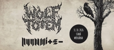 WOLF TOTEM + NUUMMITE / Mělník 2026