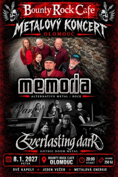 Everlasting Dark & Memoria - Olomouc 2027