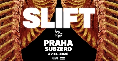 SLIFT, YOO DOO RIGHT - Praha 2026