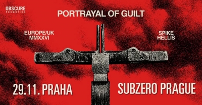 PORTRAYAL OF GUILT (USA) & SPIKE HELLIS (USA) - Praha 2026