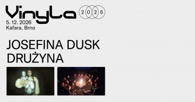 Josefina Dusk + Drużyna // Brno 2026
