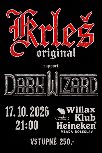 Krleš & Dark Wizard - Mladá Boleslav 2026