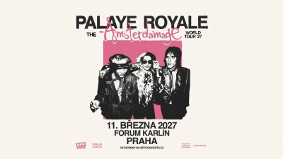 Palaye Royale - Praha 2027