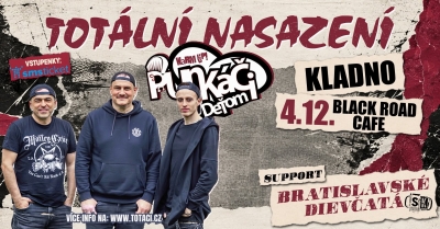 TOTÁLNÍ NASAZENÍ & BRATISLAVSKÉ DIEVČATÁ - Kladno 2026