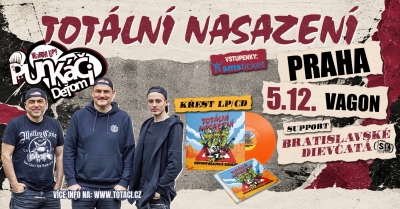 TOTÁLNÍ NASAZENÍ & BRATISLAVSKÉ DIEVČATÁ - Praha 2026