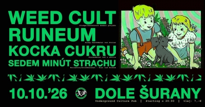 ruineum/Weed Cult/KockaCukru/7M$ - Šurany 2026
