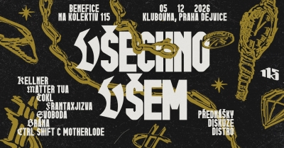 Všechno všem: Benefice na kolektiv 115