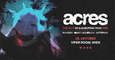 Acres - The Host UK/EU Tour - Vídeň