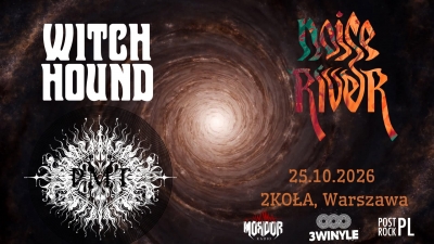 Noise River / Witch Hound / Post Modern Therapy - Varšava 2026