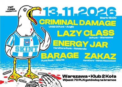 Criminal Damage / Lazy Class/ Energy Jar / Barage / Zakaz - Varšava 2026