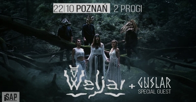 Weljar + Guslar - Poznaň 2026