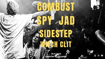 Spy (usa) + Combust (usa) + Sidestep (swe) - Krakov 2026