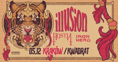 ILLUSION, HOSTIA, IRON HEAD - Krakov 2026