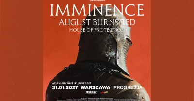 IMMINENCE - Axis Mundi Tour - Europe 2027 - Varšava