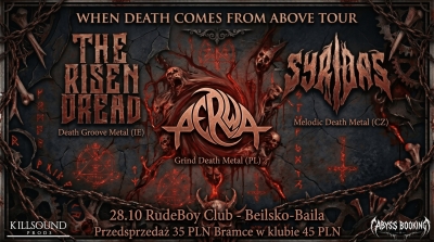 The Risen Dread & Syridas - When Death Comes From Above Tour 2026 - Bielsko-Biała