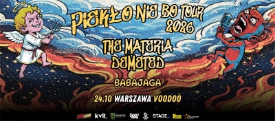 THE MATERIA x DEMETED - PIEKŁO NIE BO TOUR 2026 - Varšava