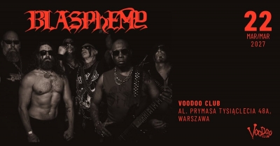 Blasphemy (CAN) - Varšava 2027