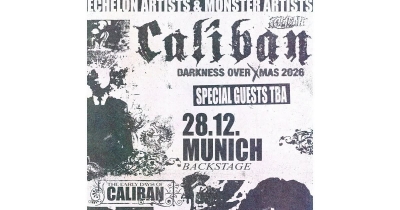CALIBAN - DARKNESS OVER XMAS 2026 - Mnichov