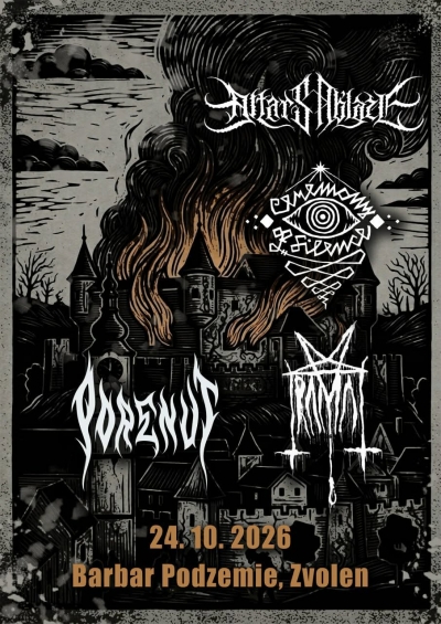 CEREMONY OF SILENCE / ALTARS ABLAZE / PORENUT / TRAMAL - Zvolen 2026