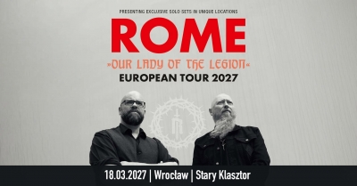 ROME, Of The Wand & The Moon - European Tour 2027 - Vratislav