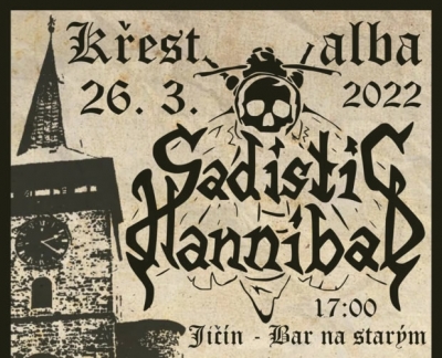 Sadistic Hannibal - křest CD (Legion + Svinibrod + Chlívek) Sadistic Hannibal - křest CD (Legion + Svinibrod + Chlívek)