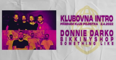 KLUBOVNA INTRO: Donnie Darko, BKKNY, Something Like KLUBOVNA INTRO: Donnie Darko, BKKNY, Something Like