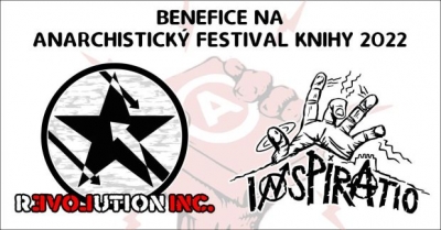Benefice na Prague Anarchist Bookfair: Revolution Inc. + Inspiratio