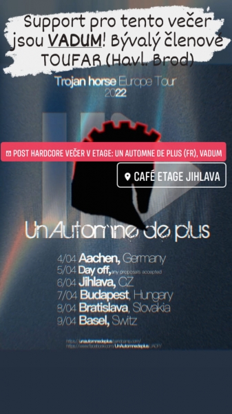 Post hardcore večer v Etage: Un Automne de plus (FR), Vadum Post hardcore večer v Etage: Un Automne de plus (FR), Vadum