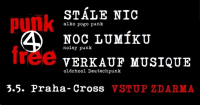 Punk 4 free - Stále nič, Noc lumíků, Verkauf Musique // VSTUP ZDARMA