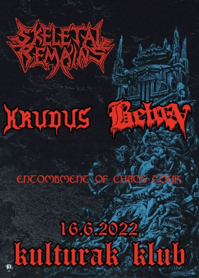 Skeletal Remains (us), Beton, Krudus - Bratislava Skeletal Remains (us), Beton, Krudus - Bratislava