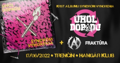 Uhol Dopadu - krst albumu + Čad, Fraktúra Uhol Dopadu - krst albumu + Čad, Fraktúra