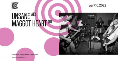 UNSANE (USA) + Maggot Heart (DE) | Brno UNSANE (USA) + Maggot Heart (DE) | Brno