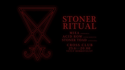 Stoner Ritual - Acid Row, Miea, Stoner Toad Stoner Ritual - Acid Row, Miea, Stoner Toad