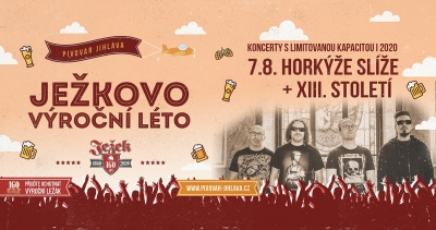 Ježkovo výroční léto 2020 - Horkýže Slíže + XIII. Století