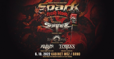 Spark Fresh Blood: TORRAX + RISE OF SURYA + ARAWN + SHAARK Spark Fresh Blood: TORRAX + RISE OF SURYA + ARAWN + SHAARK