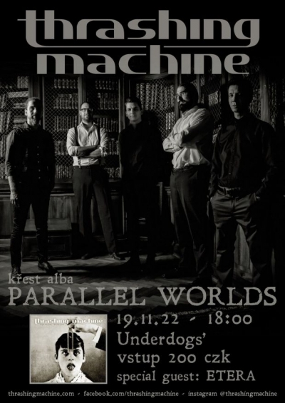 Thrashing Machine - Křest alba 'Parallel Worlds'