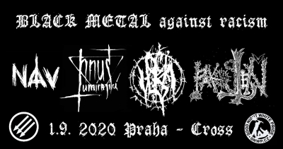 Black Metal Against Racism: Náv,Hnus umírající,Oči vlka,Pakosteň Black Metal Against Racism: Náv,Hnus umírající,Oči vlka,Pakosteň