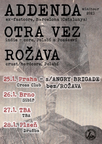 Addenda, Otra Vez, Angry Brigade - Praha 2023