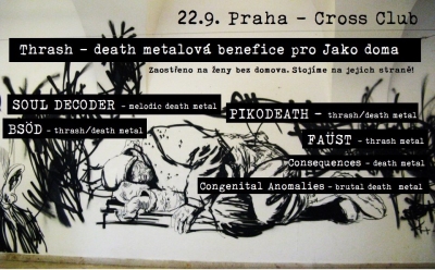 Thrash - death metalová benefice pro Jako doma - ženy bez domova