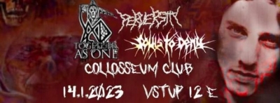 Death revival /Perversity/Souls to deny - Košice 2023 Death revival /Perversity/Souls to deny - Košice 2023