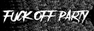 Fuck off party