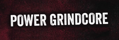 Power Grindcore