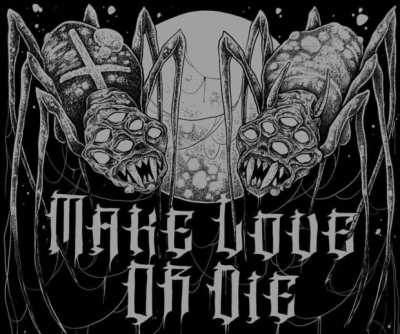 Make Love Or Die