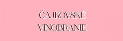 Čajkovské vinobranie