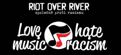 RIOT OVER RIVER - společně proti rasismu