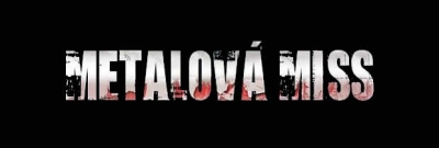 Metalová miss