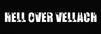Hell Over Vellach Hell Over Vellach