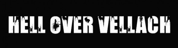 Hell Over Vellach Hell Over Vellach