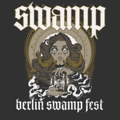 Berlin Swamp Fest Berlin Swamp Fest